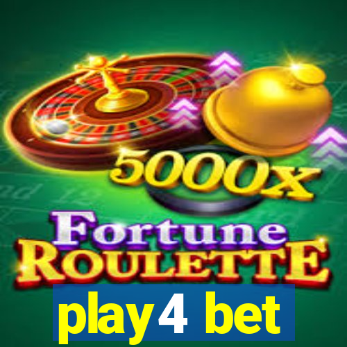 play4 bet